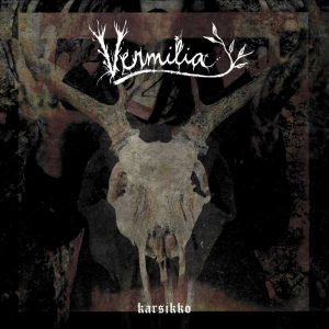 Vermilia - "Karsikko"